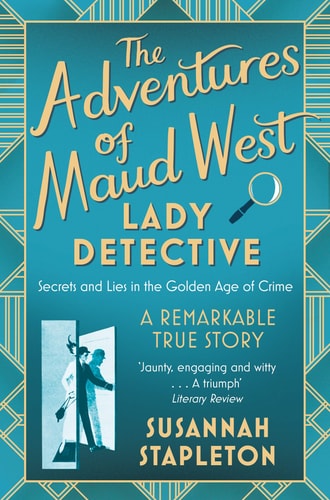 Adventures Of Maud West Lady Detective