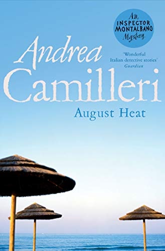 August Heat (Inspector Montalbano mysteries)