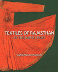 Textiles Of Rajasthan At The Jaipur Court (H.B)
