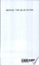 Beyond the Blue River