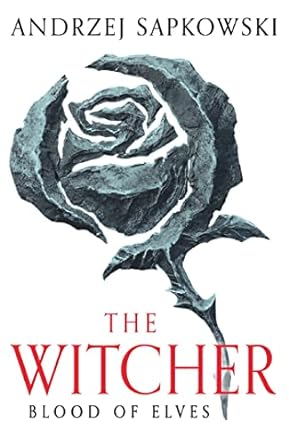 Blood Of Elves The Witcher Series