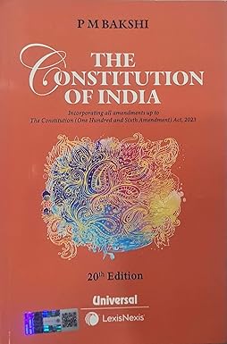 The Constitution of India - PM Bakshi - 20th/Ed. - BIG BOOK - 2025/Ed. [ORIGINAL BOOK with HOLOGRAM & TOP GRADE PAPER & PRINT]