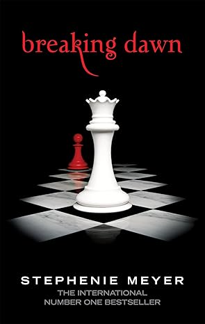 Twilight Breaking Dawn By Stephenie Meyer