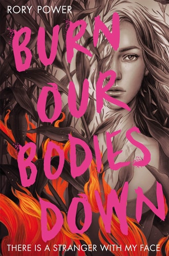 BURN OUR BODIES DOWN