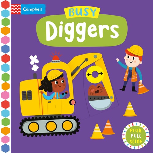 Busy Diggers (Campbell Busy Books)
