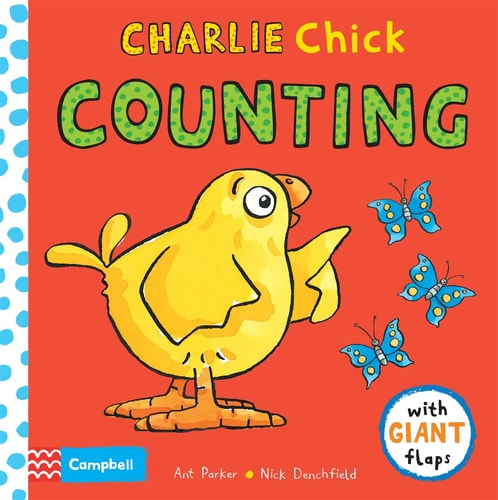 Charlie Chick Counting (Charlie Chick) [Board book]