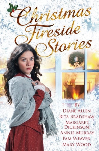 Christmas Fireside Stories: A Collection of Heart-Warming Christmas Short Stories from Six Bestselling Authors