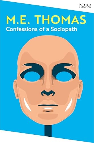 Confessions of a Sociopath