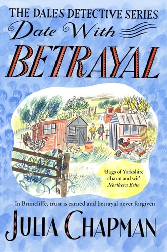 Date with Betrayal (The Dales Detective Series, 7)