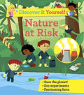 Discover It Yourself Nature At Risk