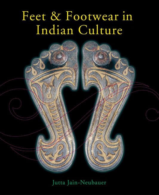 Feet and Footwear in Indian Culture