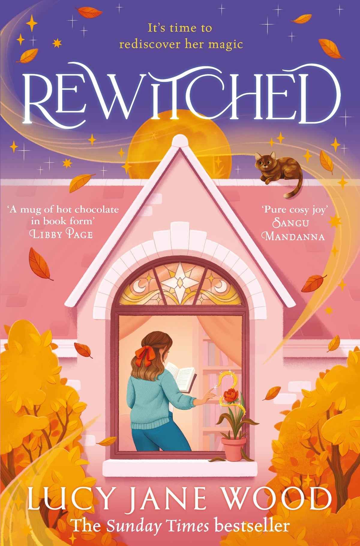 Rewitched: The instant Sunday Times bestseller, a spellbinding cosy fantasy about the magic of love in all its forms