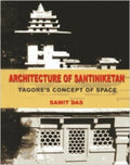 Architecture of Santiniketan: Tagore's Concept of Space