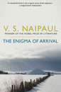 Enigma of Arrival: A Novel in Five Sections