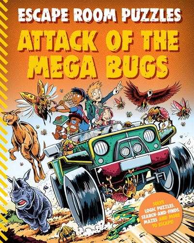 Escape Room Puzzles: Attack of the Mega Bugs (Escape Room Puzzles, 6)