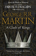 A Clash of Kings (Reissue): Book 2 (A Song of Ice and Fire): The bestselling classic epic fantasy series behind the award-winning HBO and Sky TV show and phenomenon GAME OF THRONES