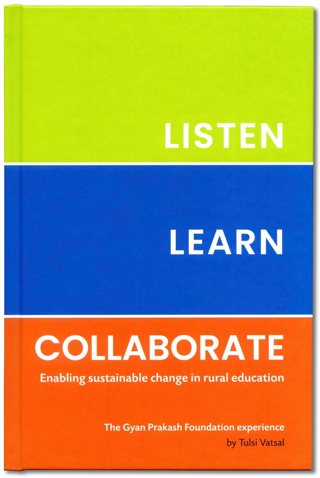 LISTEN LEARN COLLABORATE