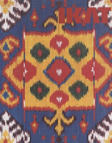 Ikat: Splendid Silks of Central Asia