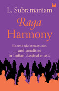 Raga Harmony: Harmonic structures and tonalities in Indian classical music