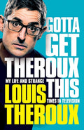 Gotta Get Theroux This EXPORT