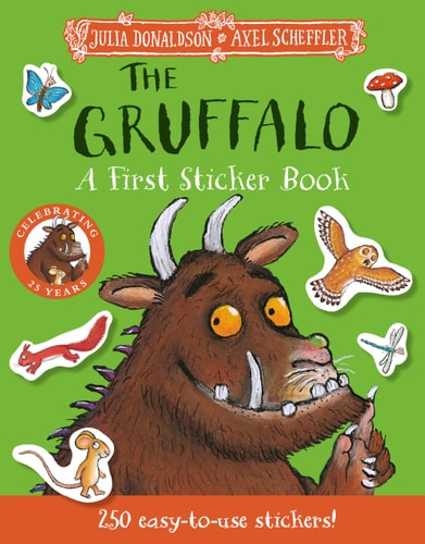 GRUFFALO: A FIRST STICKER BOOK