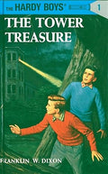 Hardy Boys 01: The Tower Treasure (The Hardy Boys) By Franklin W. Dixon