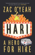 Hari: A Hero for Hire by Zac O'Yeah paperback book cover, ISBN 9789382616658
