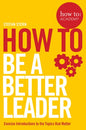 How to: Be a Better Leader (11) (How To: Academy)