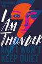 I Am Thunder [Jan 25, 2018] Khan, Muhammad
