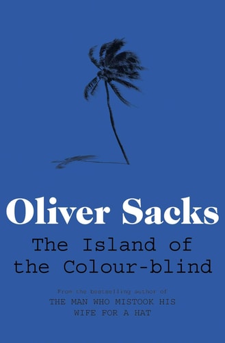Island of the Colour-Blind and Cycad Island