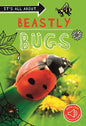 It's All About... Beastly Bugs: Everything you want to know about minibeasts in one amazing book