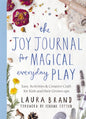 Joy Journal Magical Everyday