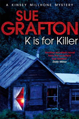 K Is for Killer [Paperback] Sue Grafton