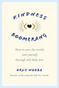 Kindness Boomerang [Paperback] [Jan 01, 2017] Books Wagon