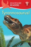 Kingfisher Readers:Tyrannosaurus (Level 1: Beginning to Read) (Kingfisher Readers)