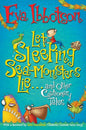 Let Sleeping Sea-Monsters Lie and Other Cautionary Tales