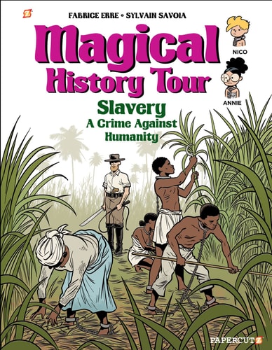 Magical History Tour #11: Slavery (11)