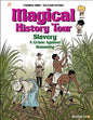 Magical History Tour #11: Slavery (11)
