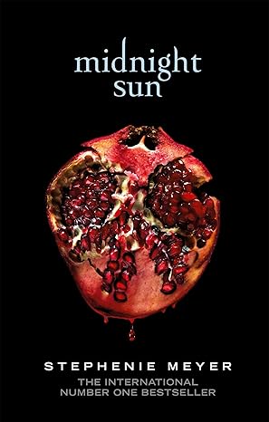Twilight Midnight Sun By Stephenie Meyer