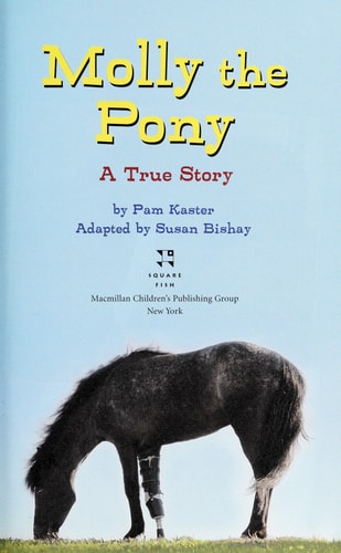 Molly the Pony: A True Story (My Readers)