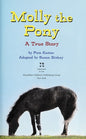 Molly the Pony: A True Story (My Readers)