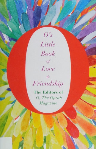 O's Little Book of Love and Friendship (O's Little Books/Guides) [Hardcover] [Jan 01, 2012] NA