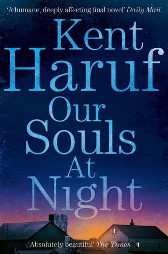 Our Souls at Night [Paperback] [May 04, 2016] Kent Haruf