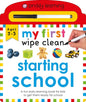 Priddy Learning: My First Wipe Clean Starting School: A Fun Early Learning Book (Wipe Clean, 2)
