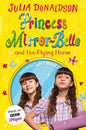 Princess Mirror-Belle and the Flyin