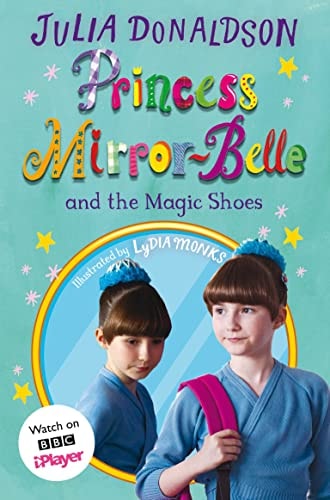 Princess Mirror-Belle and the Magic