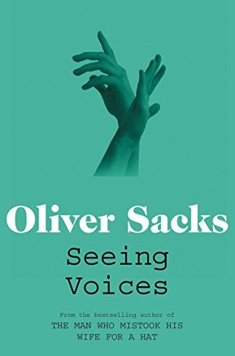 SEEING VOICES (REMAINDER)