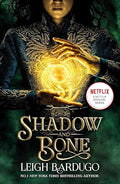 Shadow And Bone (Netflix Tie-In) By Leigh Bardugo (Author