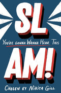 SLAM Youre Gonna Wanna Hear This