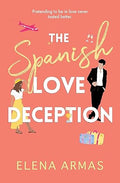 The Spanish Love Deception By Elena Armas